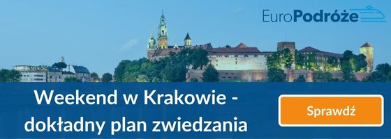 Plan zwiedzania Krakowa w dwa dni